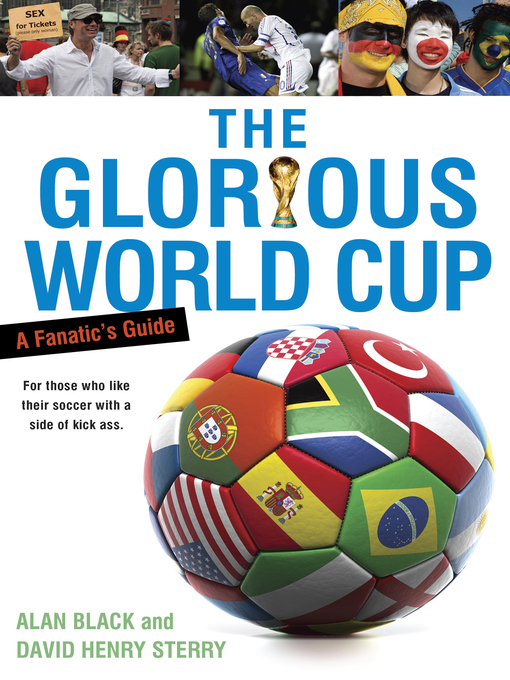 Title details for The Glorious World Cup by Alan Black - Available